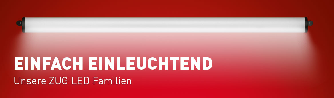 LED-Rohrleuchten ZUG LED: Einfach Einleuchtend
